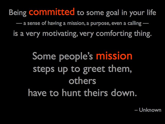 Committed to a Mission